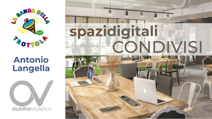 1. Spazi digitali condivisi